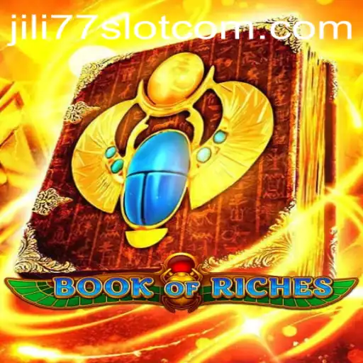 Unveiling the Enchantment of BookofRiches and the Alluring World of Jili77 Slot