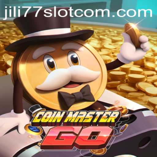 Discover the Exciting World of CoinMasterGO and Jili77 Slot