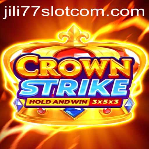 Exploring Crownstrike: A Thrilling Journey into the World of Jili77 Slot
