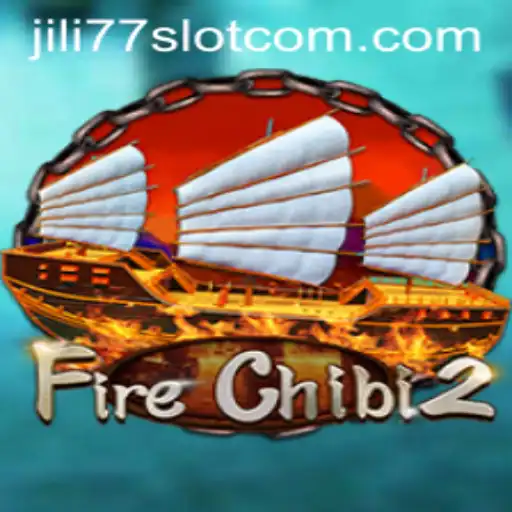Exciting Adventures in FireChibi2: A Journey Through Jili77 Slot