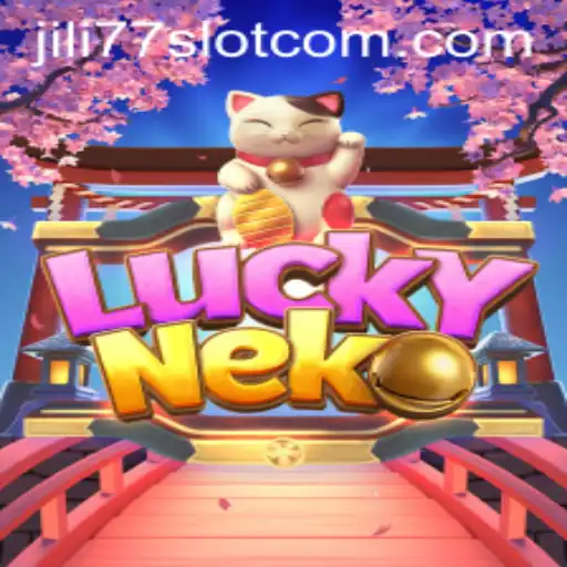 Exploring the Exciting World of LuckyNeko and Jili77 Slot