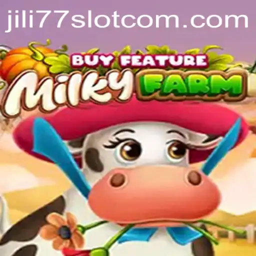 Exploring the Exciting World of MilkyFarmBuyFeature and Jili77 Slot