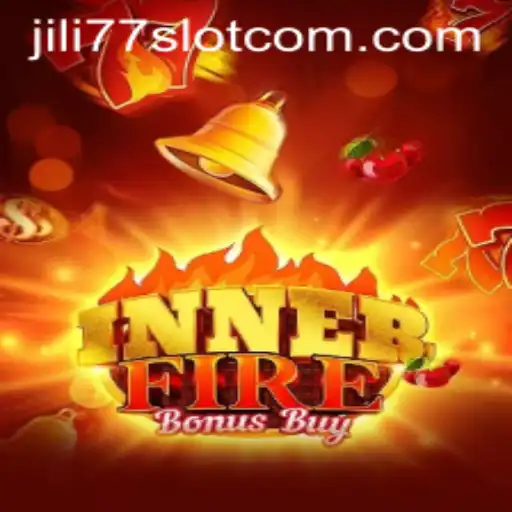 Unveiling InnerFireBonusBuy: The Latest Jili77 Slot Adventure