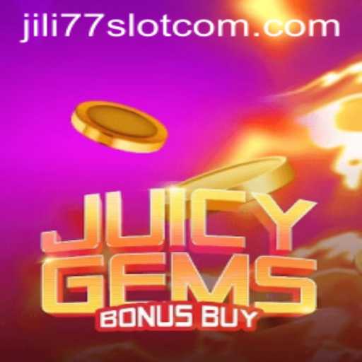 Discover the Excitement of JuicyGemsBonusBuy: A Revolutionary Jili77 Slot