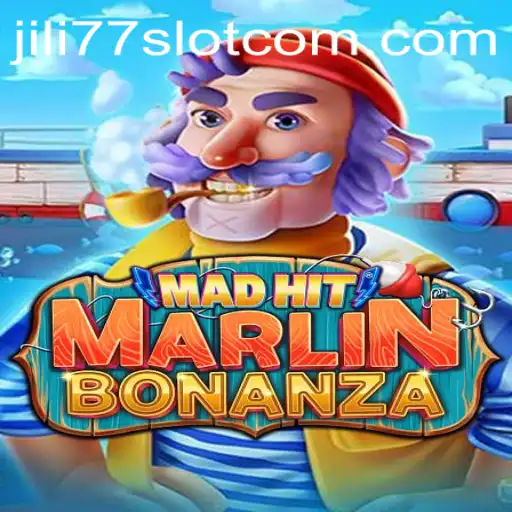 Dive into the Thrilling World of MadHitMarlinBonanza and Jili77 Slot