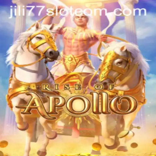 RiseofApollo: An In-Depth Exploration of Jili77 Slot's Engaging World