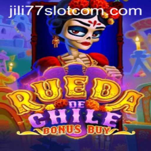 RuedaDeChileBonusBuy: A Thrilling Spin with Jili77 Slot