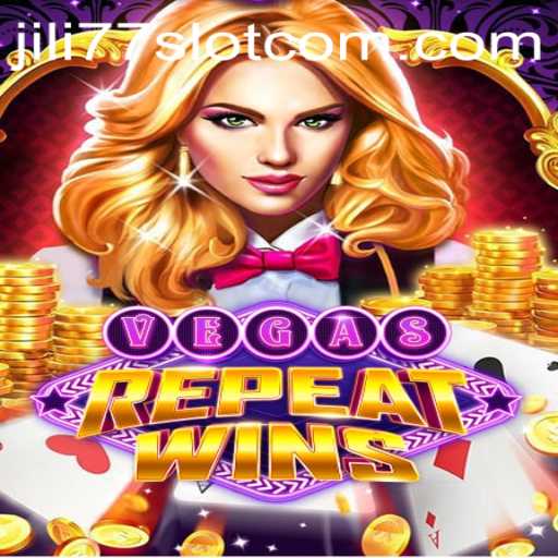Experience the Thrill of VegasRepeatWins: An In-depth Look at the Jili77 Slot Game